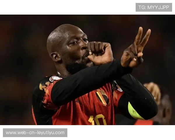 卢卡库外脚爆射再次点燃比利时气势